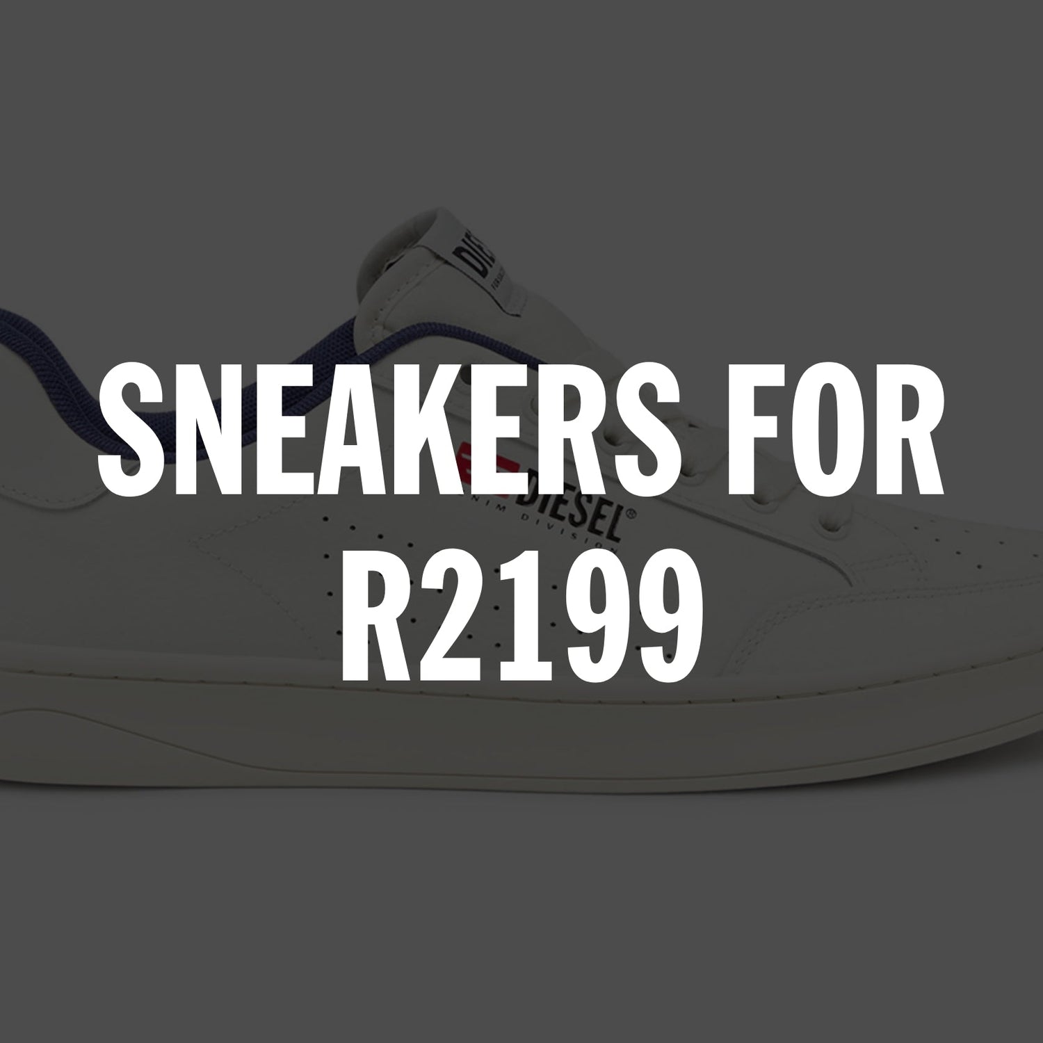 Cyber Monday: Sneakers for R2199